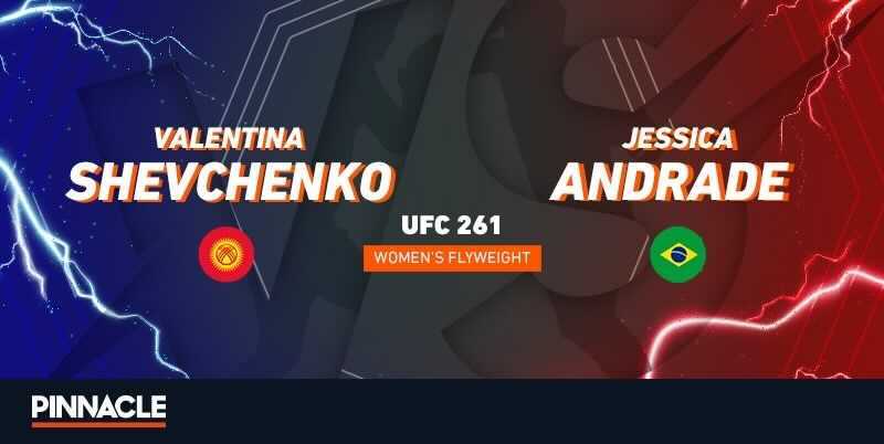 UFC 261: Валентина Шевченко – Джессика Андраде. Превью БК Pinnacle
